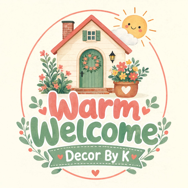 Warm Welcome Decor By K